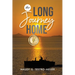 The Long Journey Home