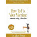 How to Fix Your Marriage