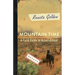 Mountain Time: A Field Guide to Astonishment