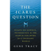 The Icarus Question: Essays on Science, Technology, and the Search for Home in a Changing World