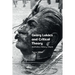 Georg Lukács and Critical Theory: Aesthetics, History, Utopia
