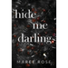 hide me darling