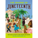 The History of Juneteenth: Notable Events for Young Readers