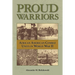 Proud Warriors: African American Combat Units in World War II Volume 6