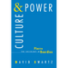 Culture and Power: The Sociology of Pierre Bourdieu