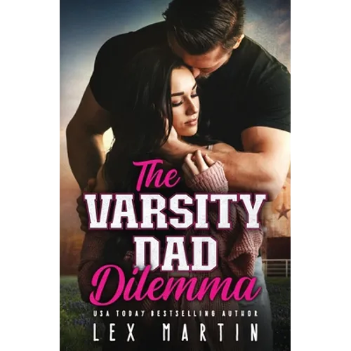 The Varsity Dad Dilemma