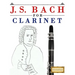 J. S. Bach for Clarinet: 10 Easy Themes for Clarinet Beginner Book