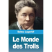 Le Monde des Trolls