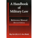 A Handbook of Military Law - Reference Manual
