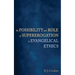 The Possibility and Role of Supererogation in Evangelical Ethics