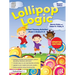 Lollipop Logic: Critical Thinking Activities (Book 2, Grades K-2)