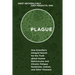 Plague: One Scientist's Intrepid Search for the Truth about Human Retroviruses and Chronic Fatigue Syndrome (Me/Cfs), Autism, and Other Diseases