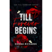 Till Forever begins
