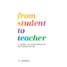 From Student to Teacher: A Journey of Transformation and Manifestation
