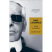 Karl Lagerfeld: A Life in Fashion
