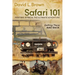 Safari 101 Hunting Africa: The Ultimate Adventure: Getting There and Back