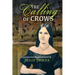 The Calling of Crows: A Paranormal Historical Novel