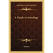 A Guide to Astrology
