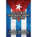 Cuban Insurrection 1952-1959