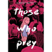 Those Who Prey