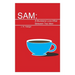 Sam: A Mundane Love Affair Between Two Men