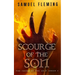 Scourge of the Son: A Monster Hunter, Sword & Sorcery Novel