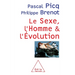 Sex, Human and Evolution / Le Sexe, l'Homme et l'évolution