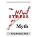 The Stress Myth