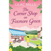 The Corner Shop on Foxmore Green