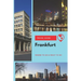 Frankfurt Travel Guide: Where to Go & What to Do