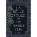 La Belle Époque & The Terrible Year