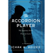 The Accordion Player: My Journey from Fear to Love