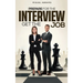 Prepare for the Interview - Get the Job