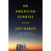 An American Sunrise: Poems