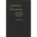 Completing a Stewardship: The Malayan Civil Service, 1942-1957