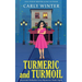 Turmeric and Turmoil