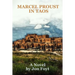 Marcel Proust in Taos: In Search of Times Past