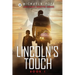 Lincoln's Touch