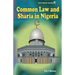 Common Law and Sharia in Nigeria