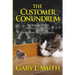 The Customer Conundrum