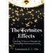 The Termites Effects: Unlocking 25 Success Principles for Personal and Professional Growth