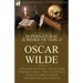 The Collected Supernatural & Weird Fiction of Oscar Wilde-Includes the Novel 'The Picture of Dorian Gray, ' 'Lord Arthur Savile's Crime, ' 'The Canter