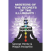 Masters of the Secrets of the Illuminati: The Science of Getting Rich & The Master Key System Expanded