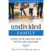 Undivided: A Family Devotional: Living FOR And Not Just WITH One Another