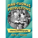 Pine-Thomas Productions: A History and Filmography