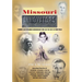 Missouri Innovators: Famous (and Infamous) Missourians Who Led the Way in Their Field