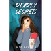 Deadly Secrets
