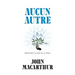 Aucun autre (None Other: Discovering the God of the Bible): Découvrir le Dieu de la Bible