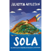 Sola: Hollywood, McCarthyism, and a Motherless Childhood Abroad