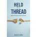 Held by a Thread